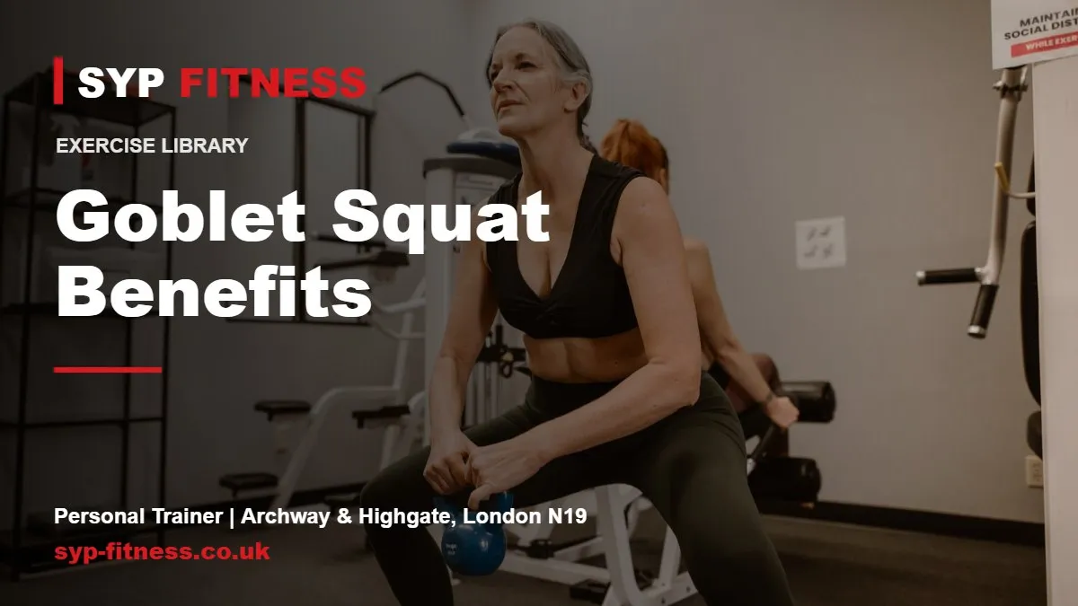 Woman doing kettlebell squats in a gym - Goblet Squat benefits, SYP Fitness personal trainer in Archway, London N19