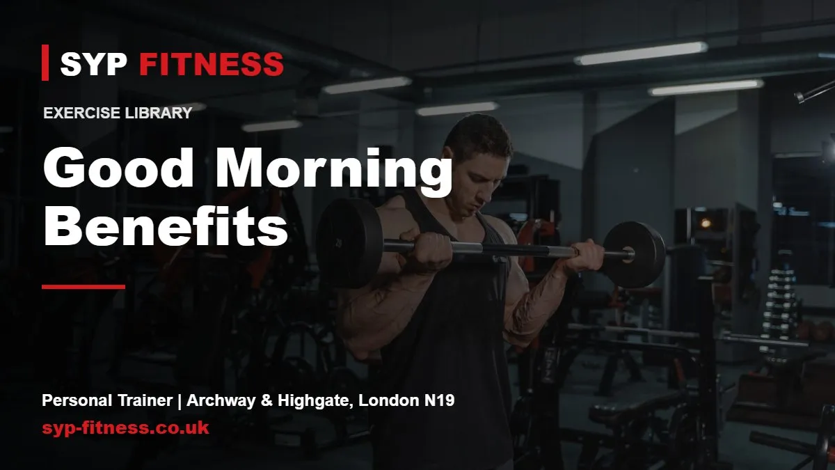 Man lifting a barbell in a gym - Good Morning benefits, SYP Fitness personal trainer in Archway, London N19