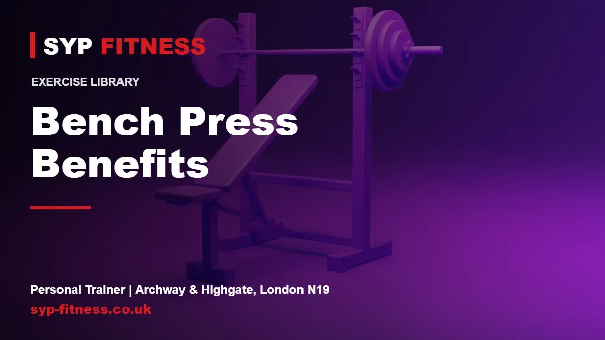 Bench Press: Benefits, Muscles Worked and How to Do It