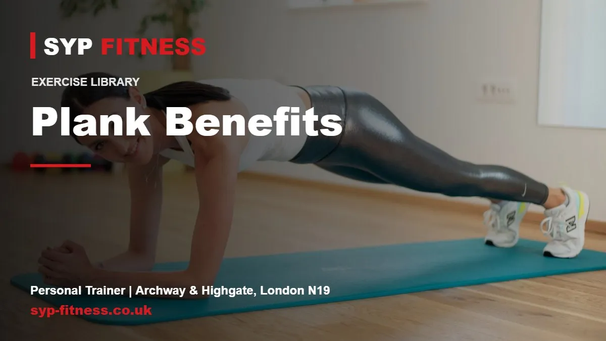 Plank Exercise: Benefits, Muscles Worked and How to Do It
