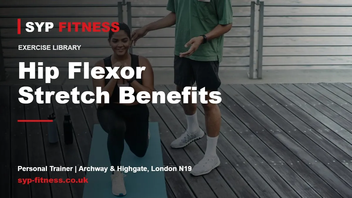 Hip Flexor Stretch: Benefits and How to Do It Properly