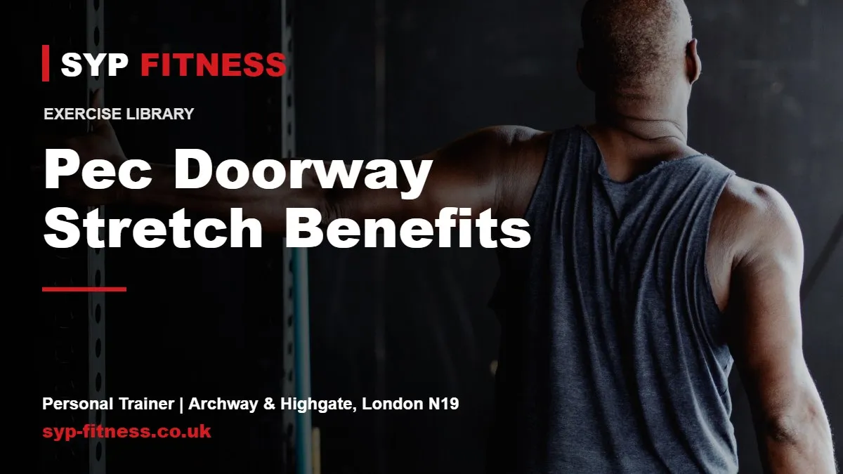 Pec Doorway Stretch: Benefits and How to Do It Right
