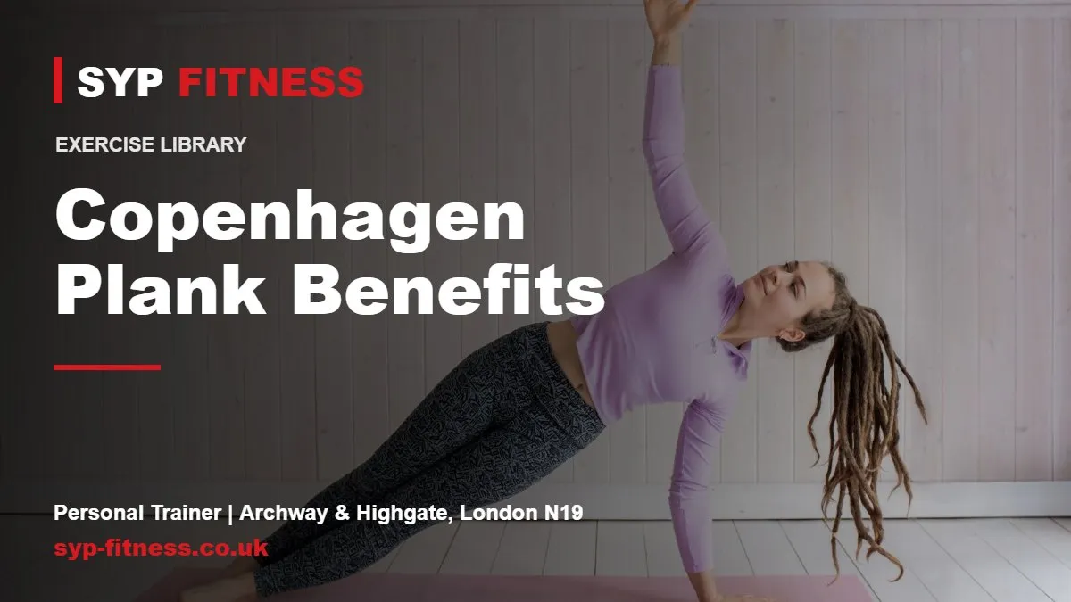 Copenhagen Plank: Benefits and How to Do It Right