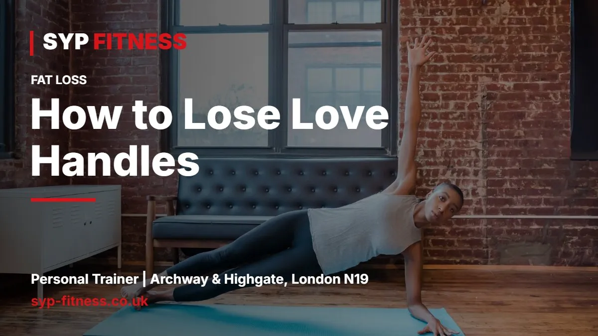 Man doing a side plank on a gym mat in a training studio - How to Lose Love Handles: An Honest 8-Week Plan That Works, SYP Fitness personal trainer Archway N19