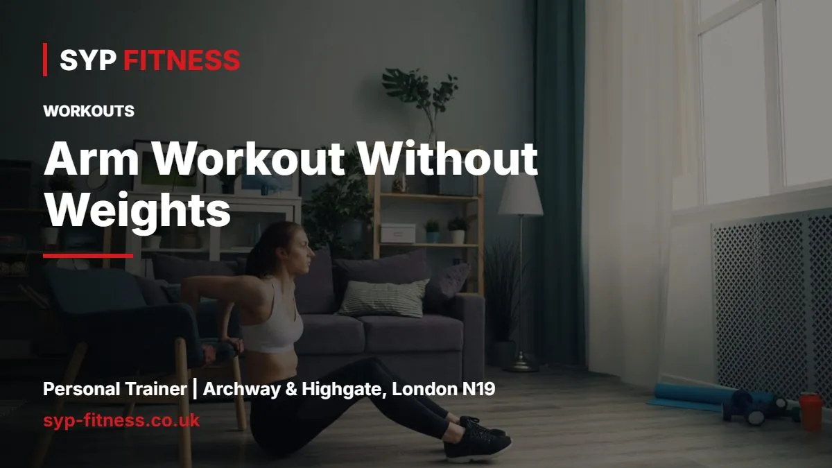 Woman doing tricep dips on a chair at home - Arm Workout Without Weights: Triceps, Biceps and Shoulders, SYP Fitness personal trainer Archway N19