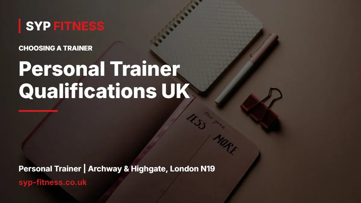 Notebook and pen on a desk - Personal Trainer Qualifications UK: What Clients Should Check, SYP Fitness personal trainer Archway N19