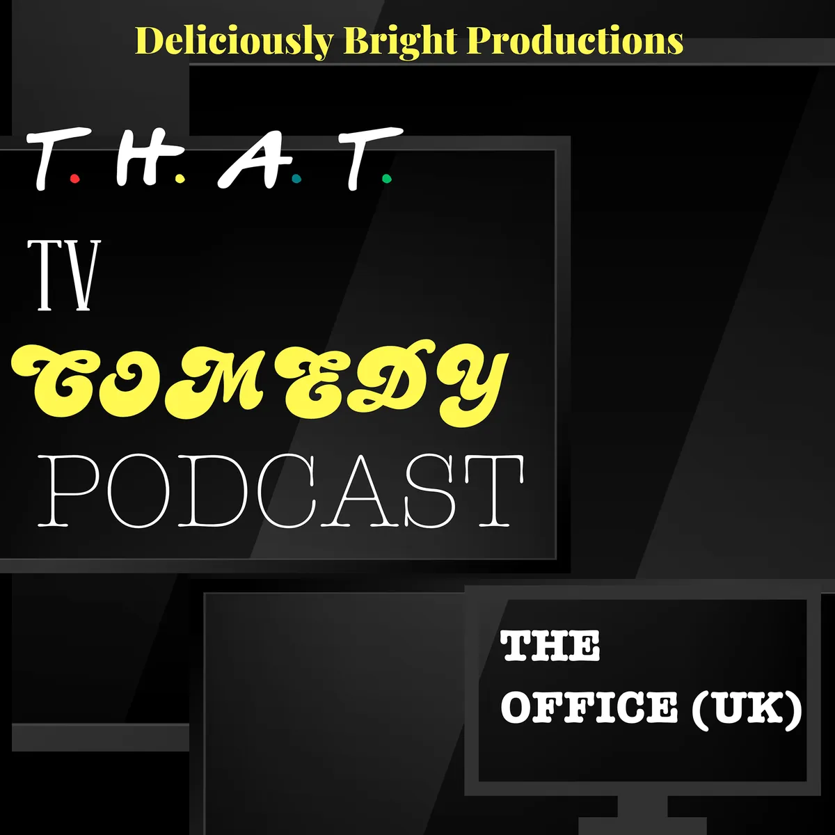 Black background white text - That TV Comedy Podcast. On a shadow of a tv screen text -The Office (US)
