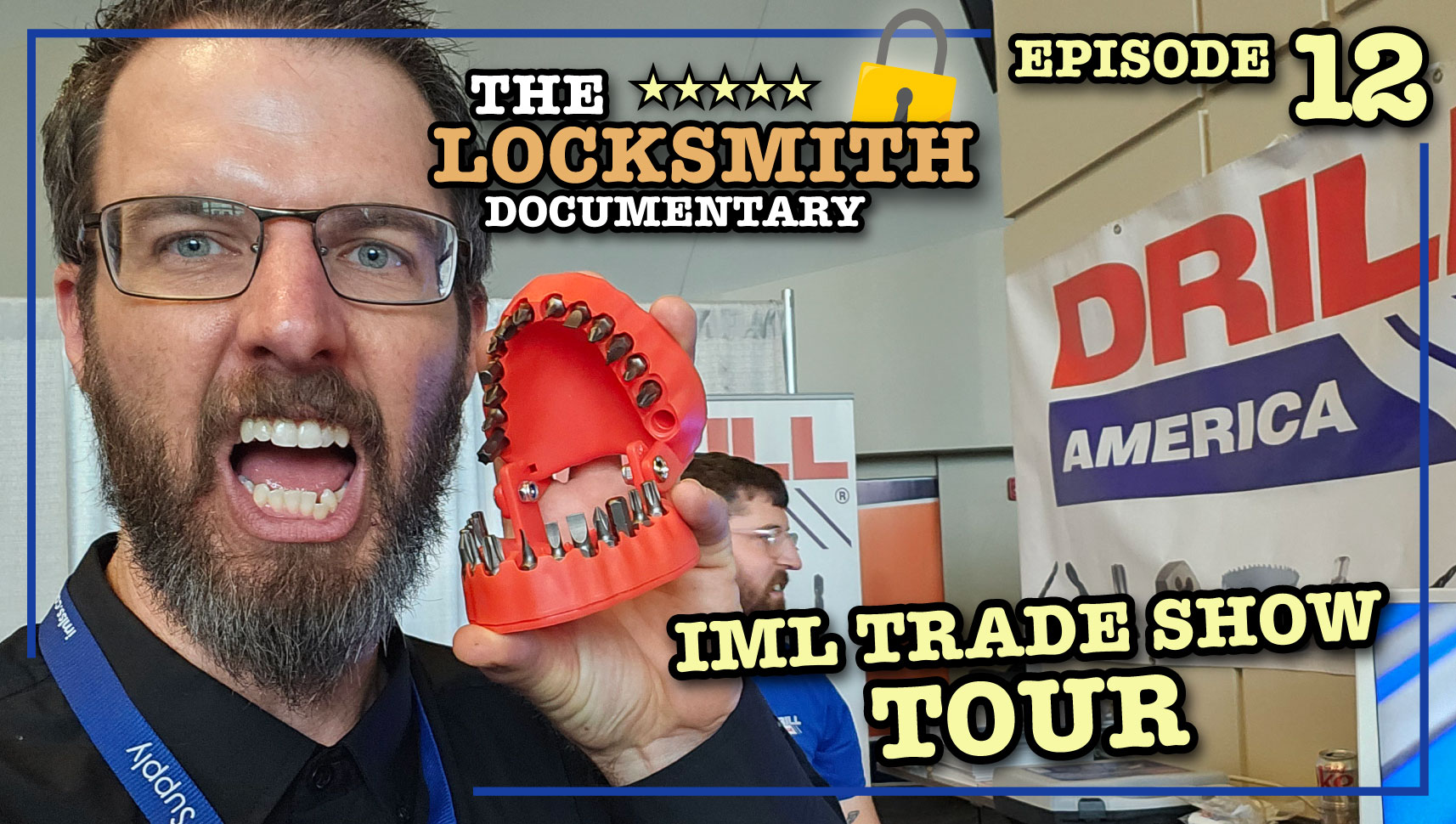 Locksmith Documentary Podcast EP 12 IML Security Supply Tradeshow & Education Event