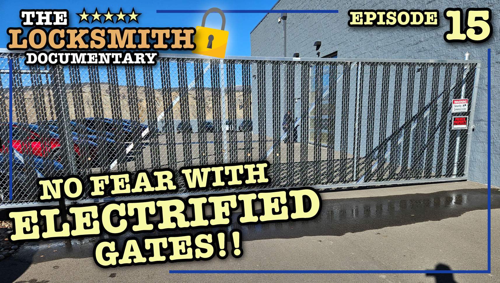 Locksmith Documentary Podcast EP 15 Electrified Gate, Alarm Lock, Safes & More