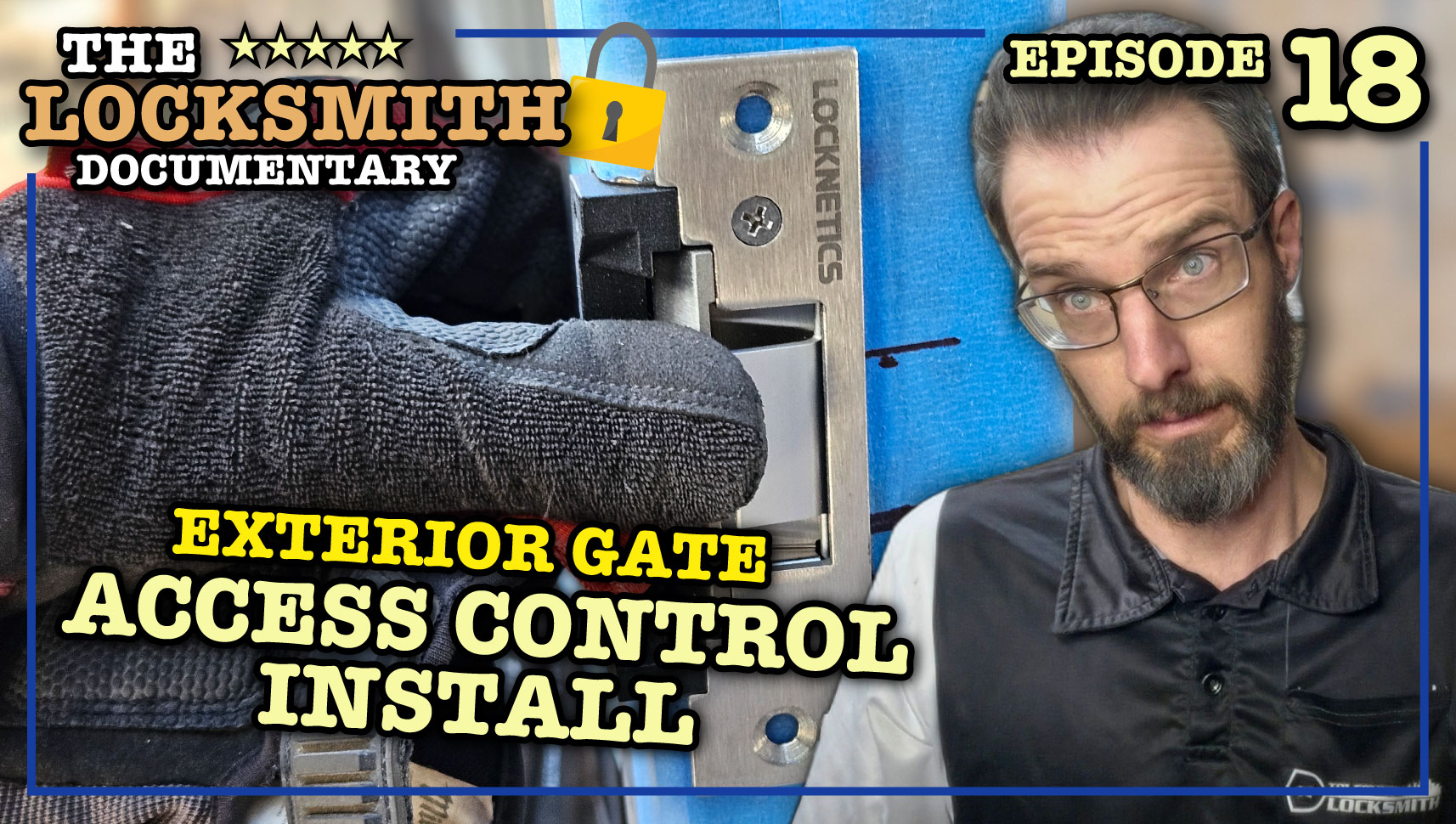 Locksmith Documentary Podcast EP 18 Exterior Gate Access Control Install