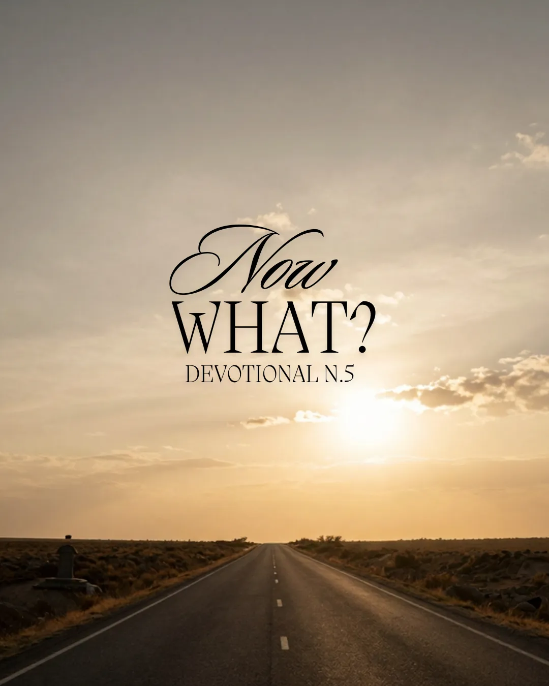 Now what?