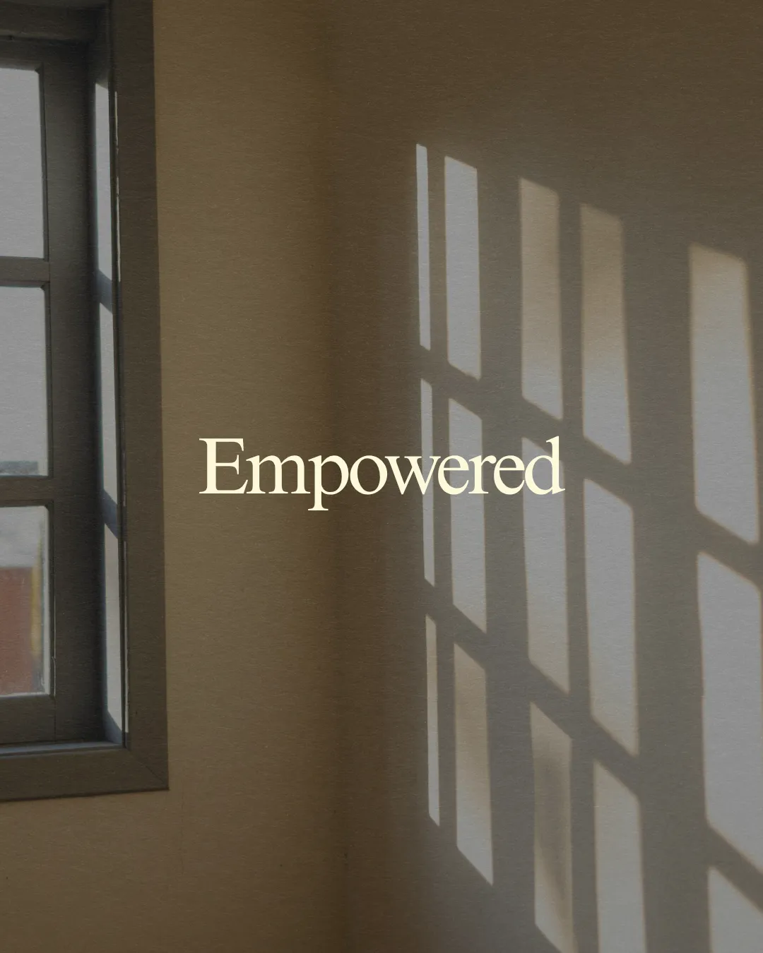 Empowered