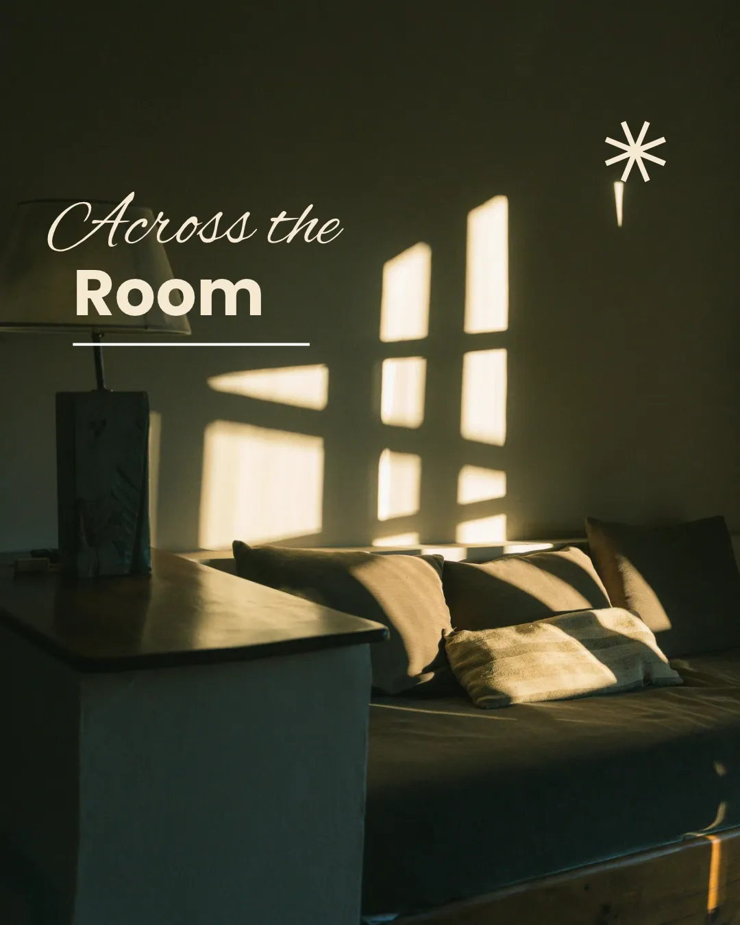 Across The Room