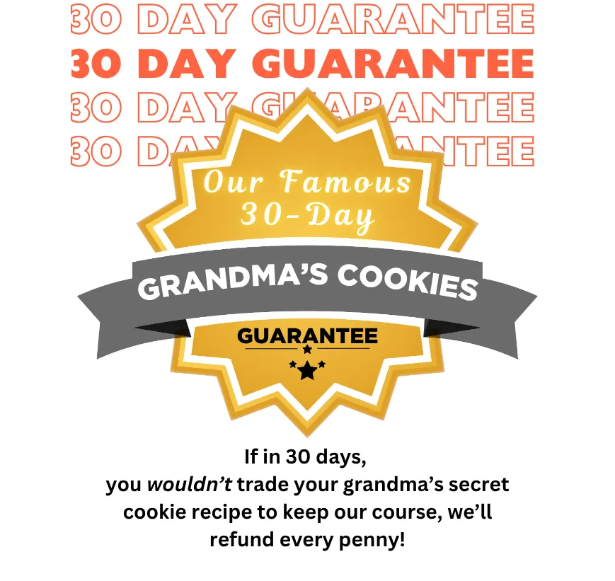 Our Famous Guarantee