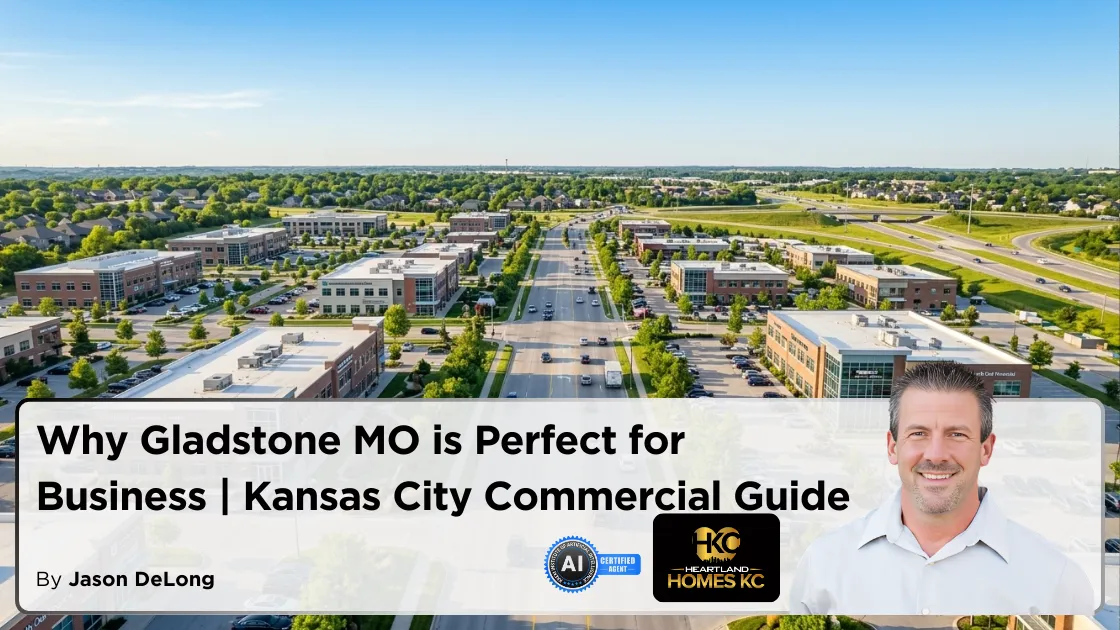 Why Gladstone MO is Perfect for Business | Kansas City Commercial Guide