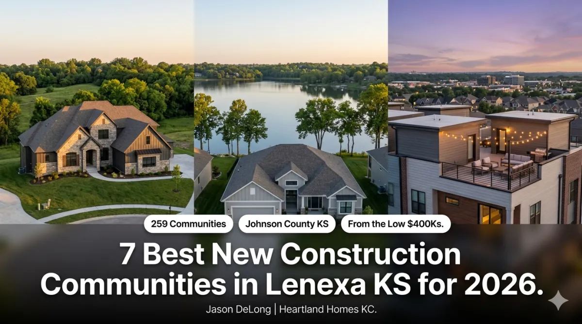 7 Best New Construction Communities in Lenexa KS 2026