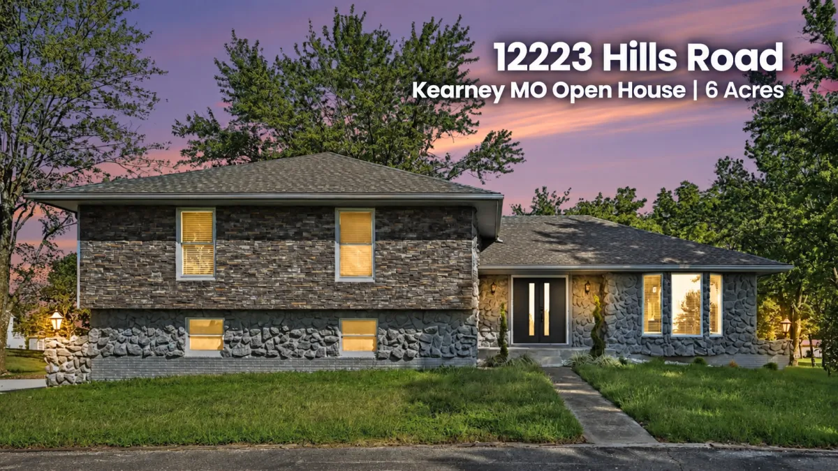 Exterior of the home at 12223 Hills Road in Kearney, Missouri, featured in an open house listing with 6 acres.