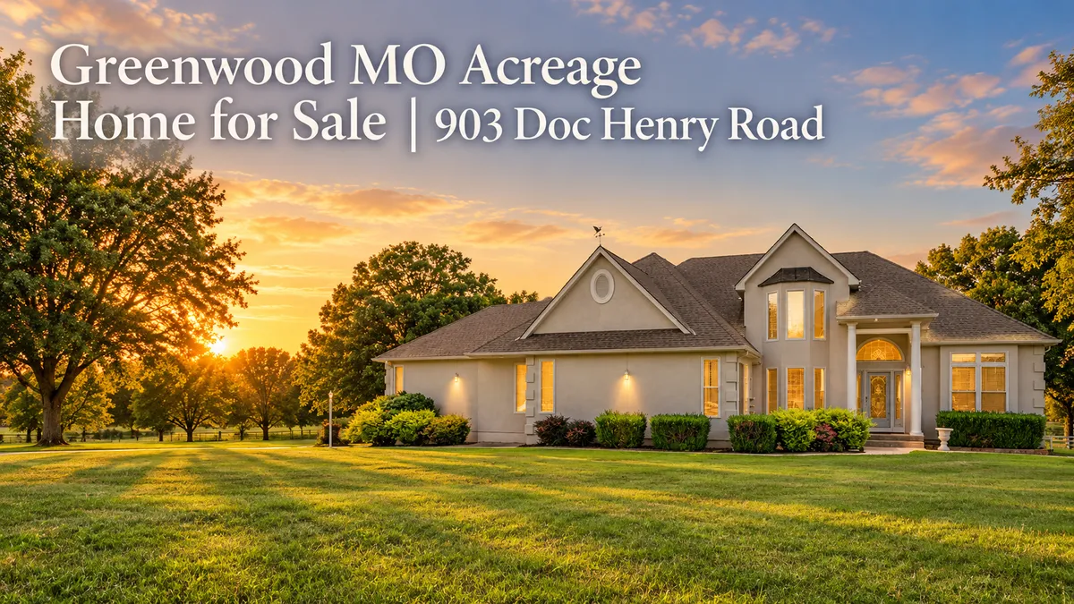903 Doc Henry Road in Greenwood, Missouri, framed by open acreage and mature trees at golden hour, with the home for sale headline in the upper left.