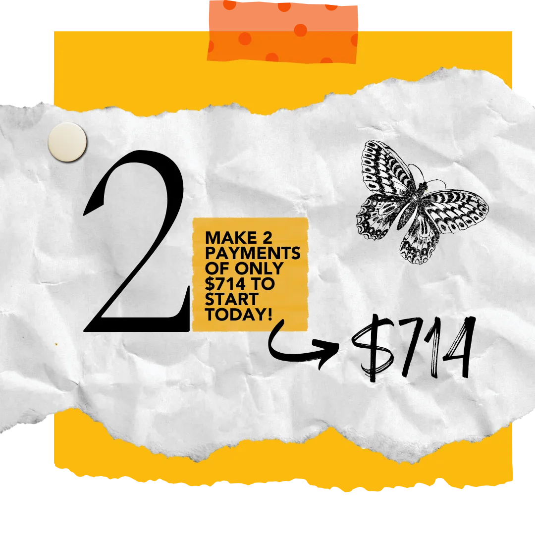   Make 2 installments of Only $714 to start today.