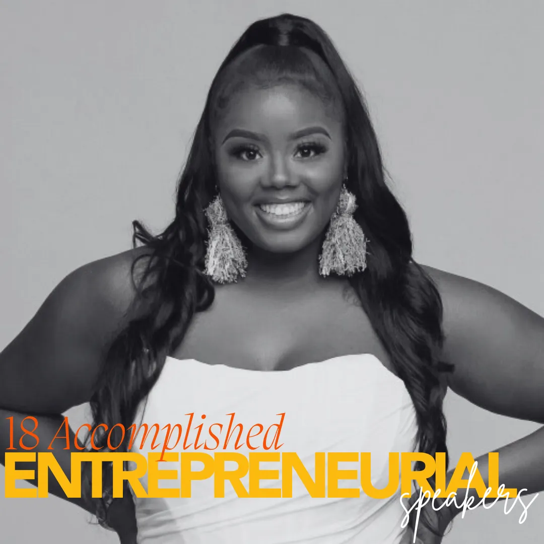 18 Accomplished Entrepreneurial Speakers