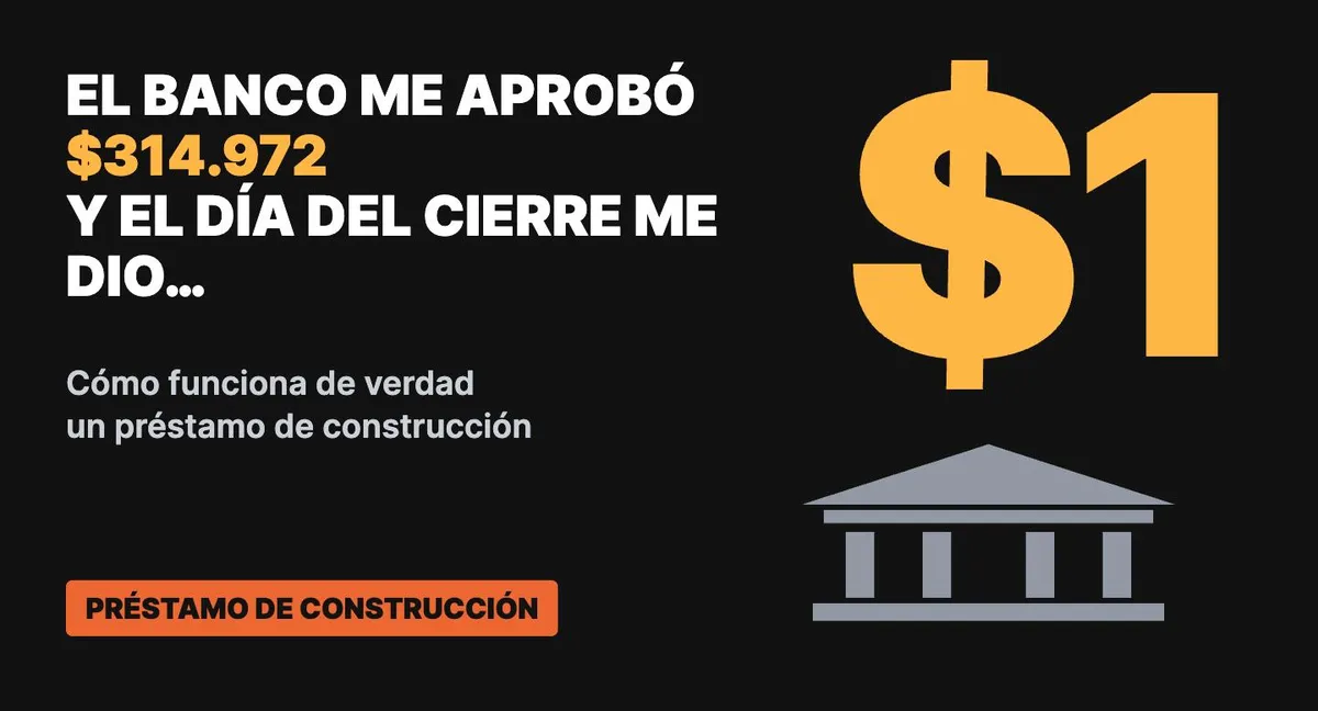 Préstamo de construcción: el banco aprobó $314.972 y al cierre dio $1