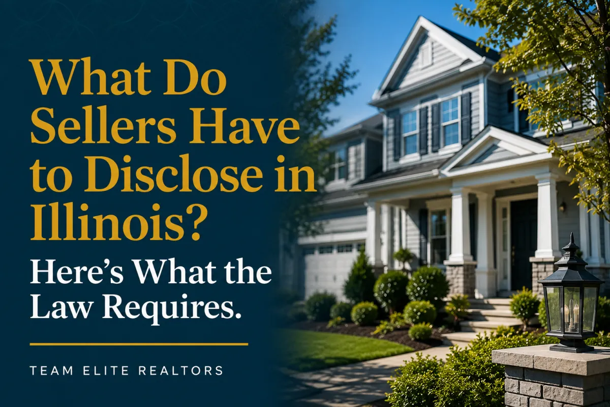 What Do Sellers Have to Disclose in Illinois? Here's What the Law Requires.