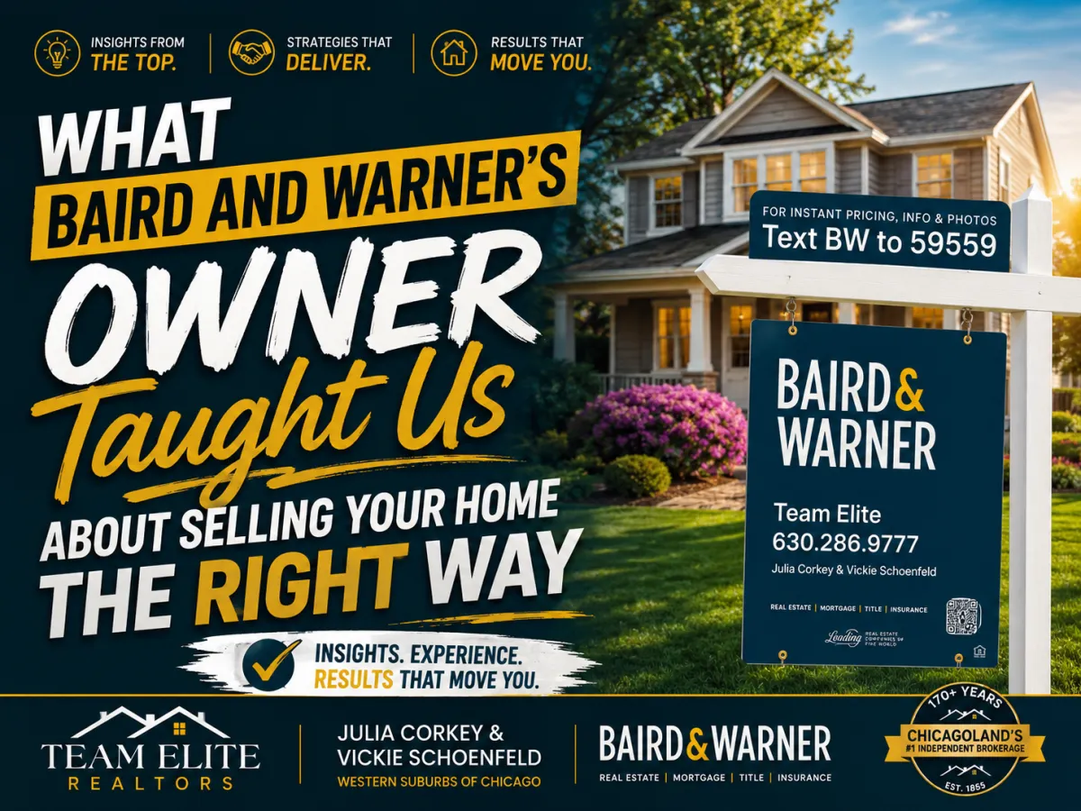 What Baird and Warner's Owner Taught Us About Selling Your Home the Right Way