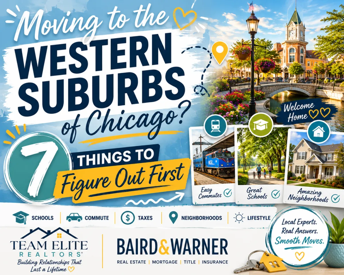 Moving to the Western Suburbs of Chicago? 7 Things to Figure Out First