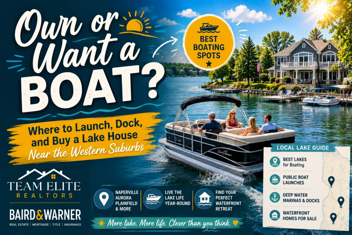 Own or want a Boat? Where to Launch, Dock, and Buy a Lake House Near the Western Suburbs