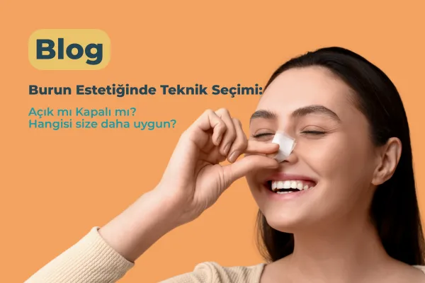  Rinoplastide Teknik Seçimi