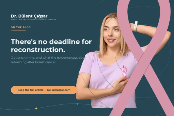 Rebuilding After Breast Cancer: A Clear Guide to Breast Reconstruction