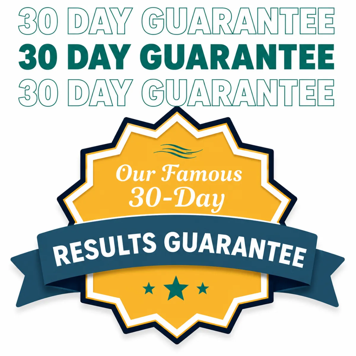 Our Famous Guarantee