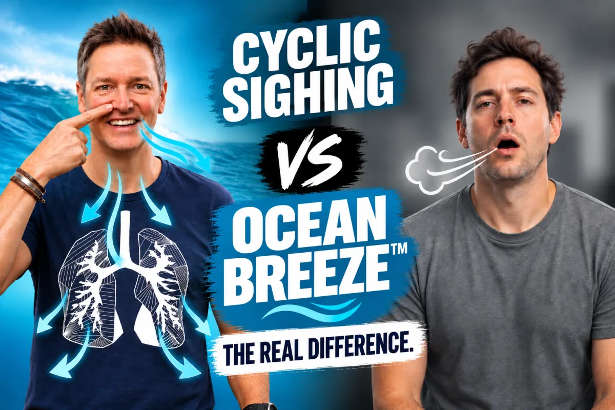 Cyclic Sighing vs Ocean Breeze™: The Real Difference