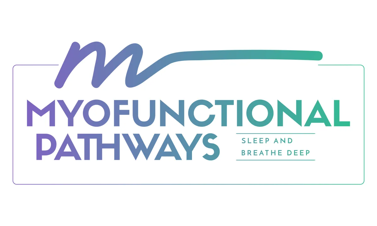 Myofunctional Pathways 