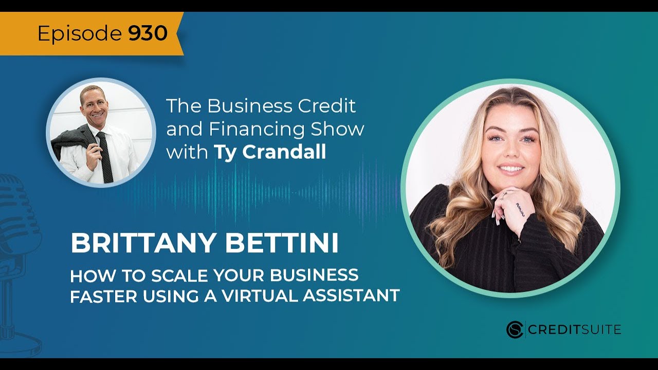 Credit Suite, Ty Crandall, Podcast, Brittany Bettini, She Delegates, I Need A VA