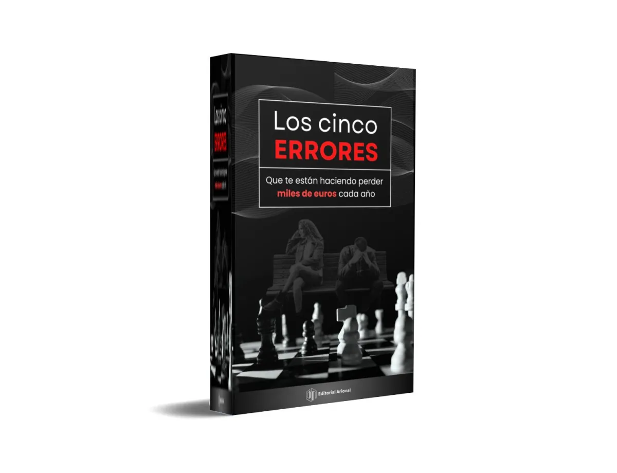 Los cinco errores que te están haciendo perder miles de euros cada año