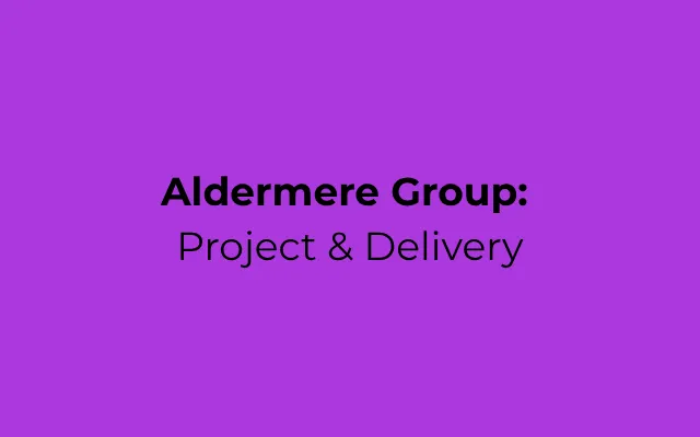 Aldermere Group: Programme Planning & Stakeholder Management