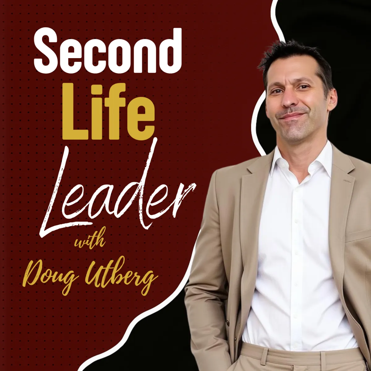 Second Life Leader Podcast
