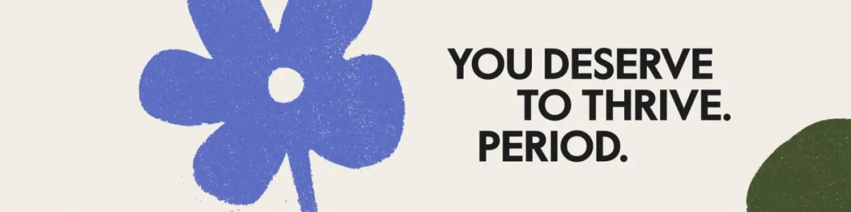 You Deserve to Thrive