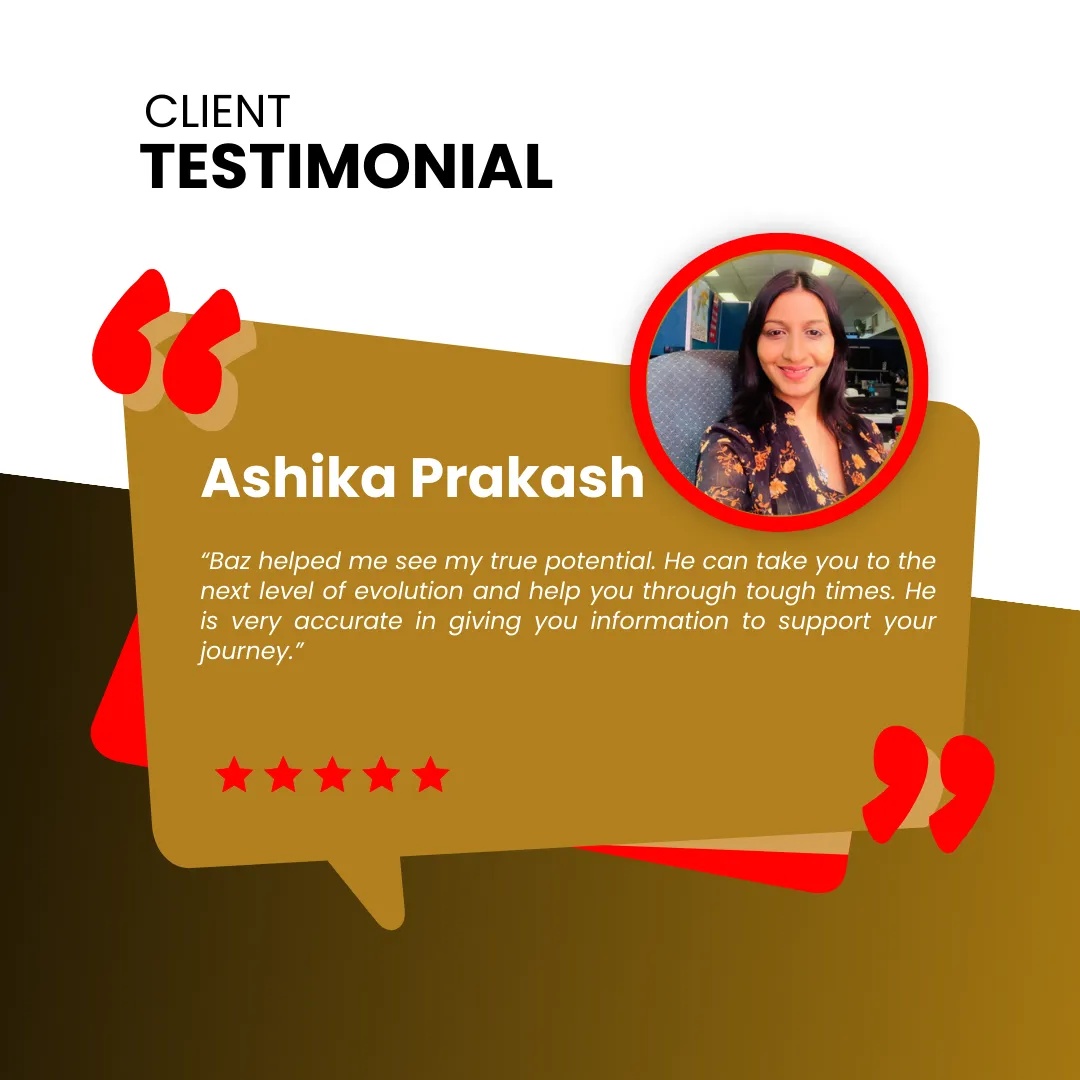 Client testimonial for Baz Porter from Ashika Prakash, praising Baz for helping her realize her true potential and providing accurate guidance through tough times. The image features a portrait of Ashika Prakash alongside a 5-star review, emphasizing Baz Porter's ability to support personal growth and evolution within the RAMS by Baz brand.