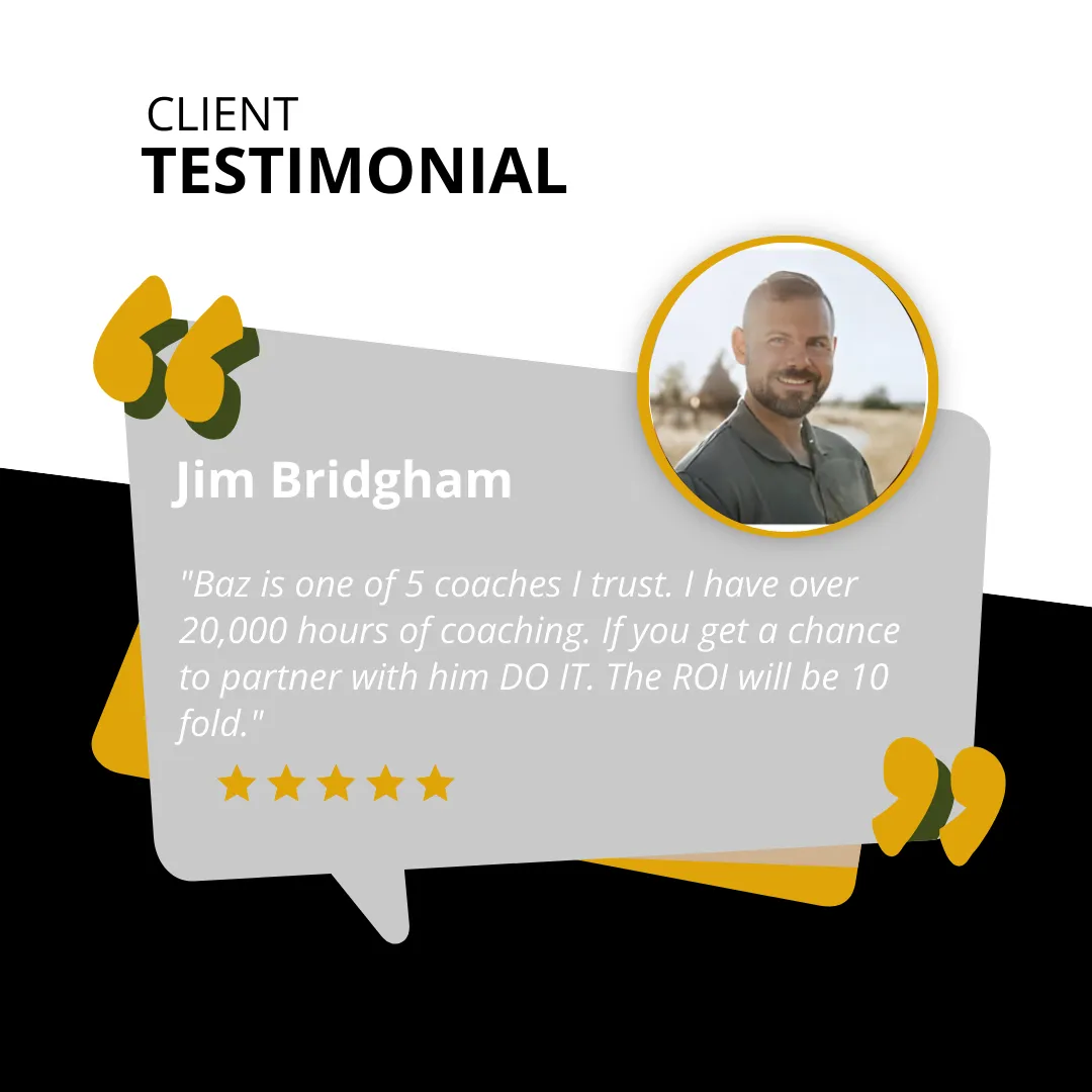 Jim Bridgham testimonial on RAMS By Baz coaching—trusted partner delivering 10x ROI, elite strategy, and high-impact leadership results
