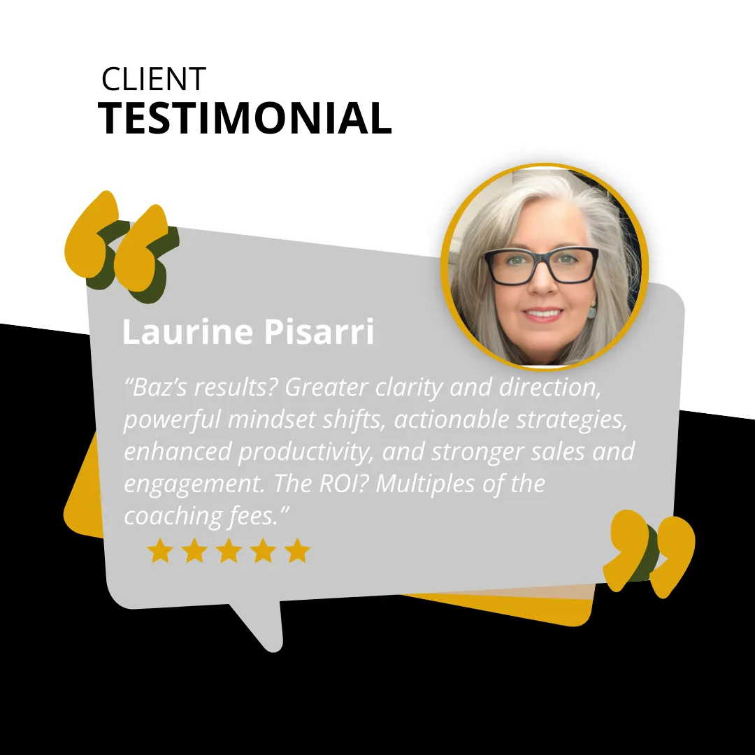  "Laurine Pisarri testimonial for RAMS By Baz—elite executive coaching delivering clarity, productivity, ROI, and mindset transformation for women leaders