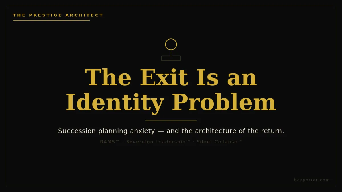 Succession planning anxiety facing a founder exit, mapped through Sovereign Leadership systems architecture