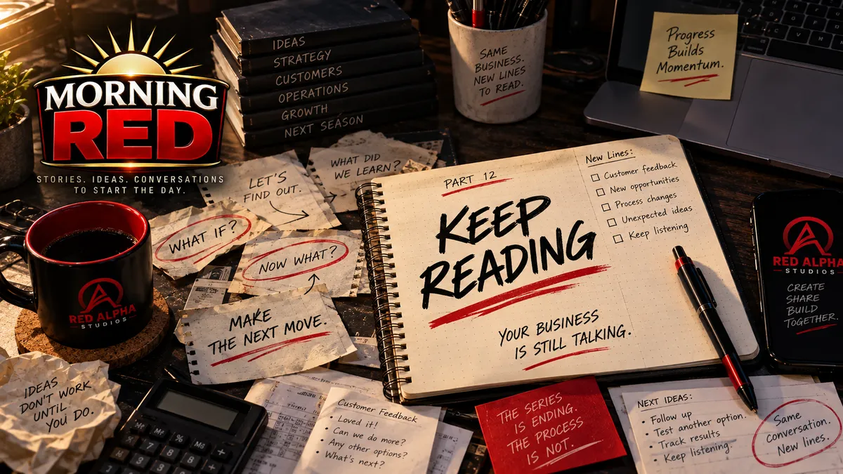 Reading a Business Between the Lines — Part 12: Keep Reading