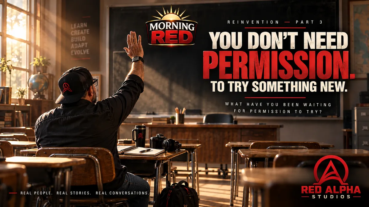 You Don't Need Permission to Try Something New | Reinvention Part 3