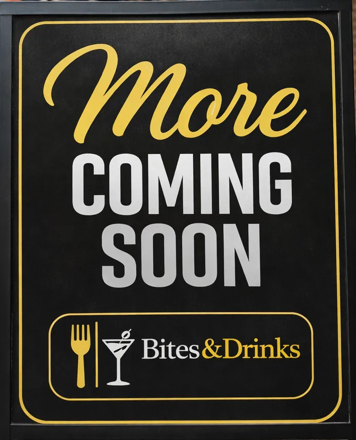 More Coming Soon Bites & Drinks