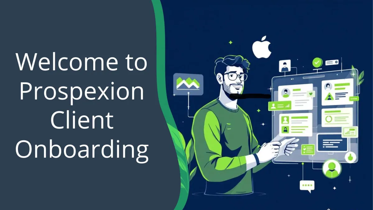 Prospexion Client Onboarding