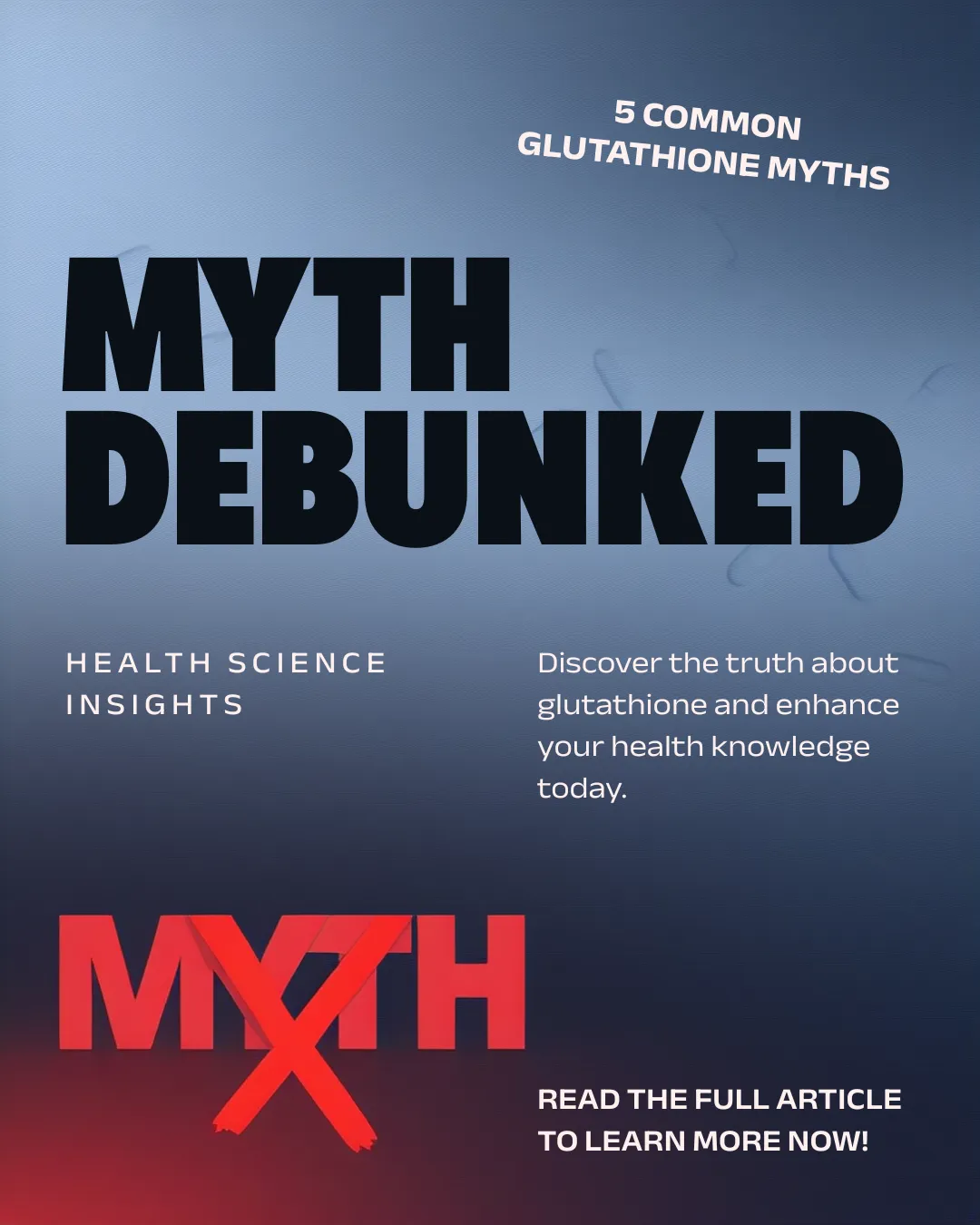 5 Common Glutathione Myths Debunked by Science