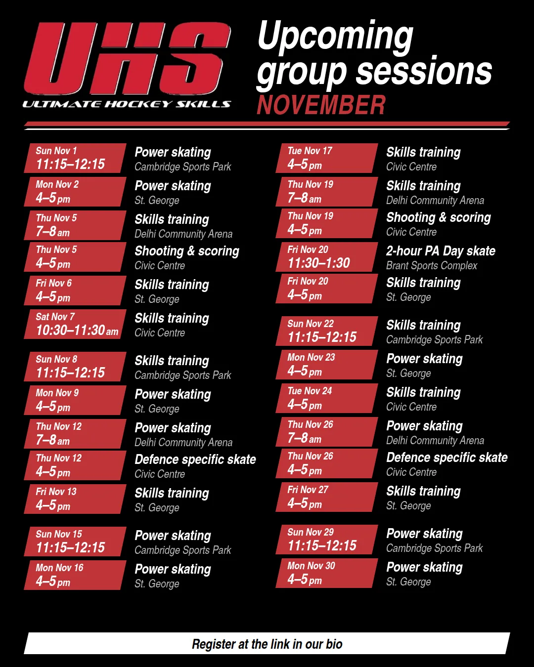 UHS November group skate schedule: power skating, skills training, shooting and scoring and PA Day skates at Cambridge Sports Park, St. George, Delhi Community Arena, Civic Centre and Brant Sports Complex