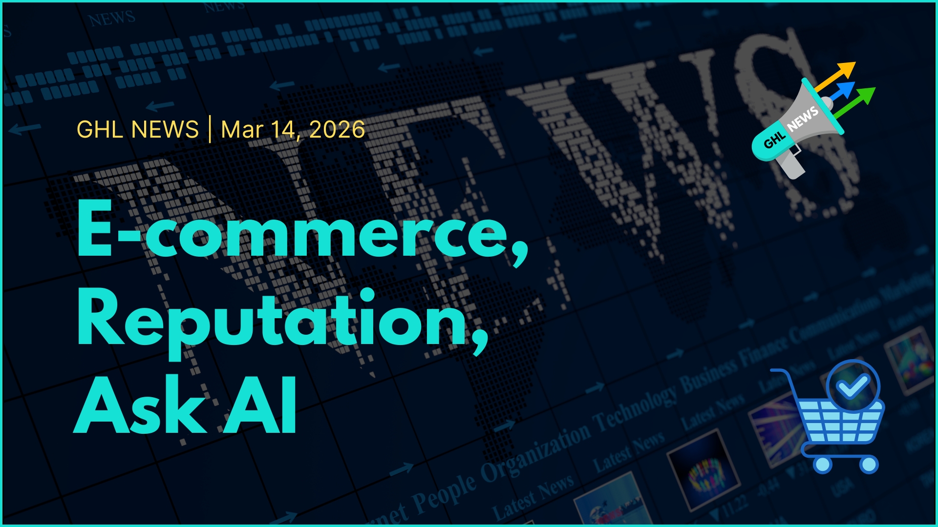 E-commerce, Reputation, Ask AI